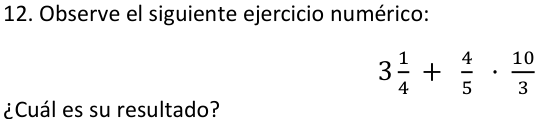 Figura de la pregunta 12 del examen de Educación Matemática (Nivel Básico 2)