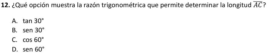 Pregunta 12 del examen de Educación Matemática (Segundo Nivel Medio), con sus alternativas